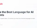 A case for Go as the best language for AI agents