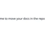 It's time to move your docs in the repo