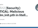 Tell HN: Litellm 1.82.7 and 1.82.8 on PyPI are compromised