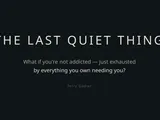 The Last Quiet Thing