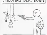 Shooting down ideas is not a skill